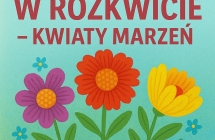 Wiosna w rozkwicie - kwiaty marzen
